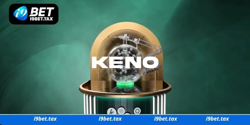 Thông tin về game Keno I9bet cho người mới